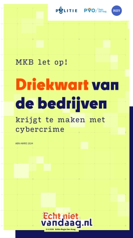 The 'Echt Niet Vandaag' Campaign: Strengthening Cyber Resilience Through Collaboration