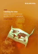 Catching the Virus Cybercrime, Disinformation and the COVID-19 Pandemic