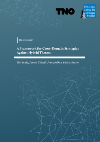 A Framework for Cross-Domain Strategies Against Hybrid Threats