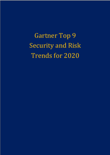 Gartner Top 9 Security and Risk Trends for 2020
