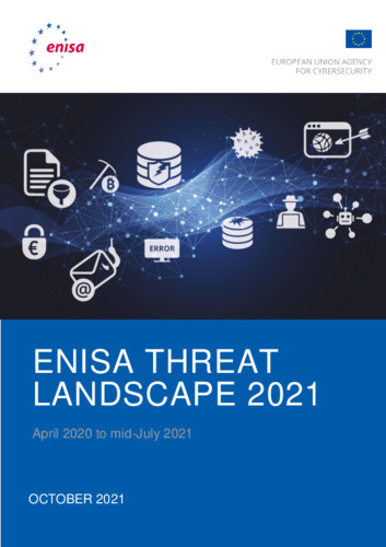 Enisa Threat Landscape 2021