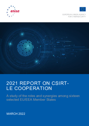 2021 Report on CSIRT-Law Enforcement Cooperation