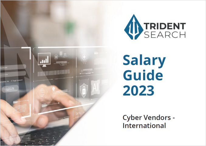 2023 Cyber Security Salary Guide - Cyber Vendors