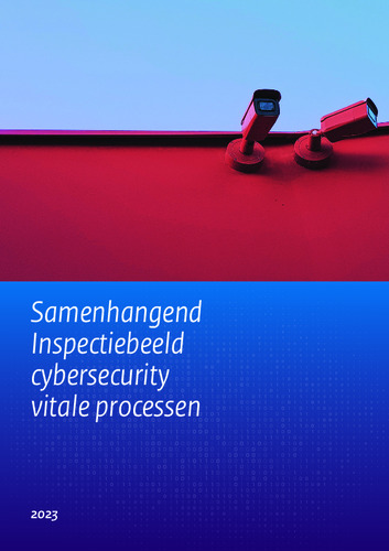 Samenhangend Inspectiebeeld Cybersecurity Vitale Processen 2023